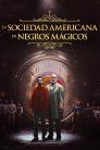 La sociedad americana de negros mágicos [2024][MicroHD][1080p][Trial][Lat-Cas-Ing][VS]