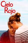 Cielo rojo [WEB-DL MicroHD][1080p][Cas-Ale][2023]